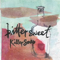 [樂評] Killersoap (殺手鐧) – 《Bittersweet》 (2011)