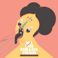 [樂評] No One Remains Virgin – 《Life fucks everyone》 (2012)